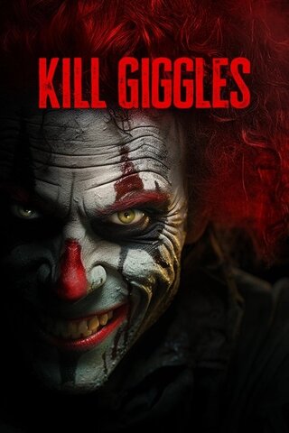 Kill Giggles（原題）のポスター