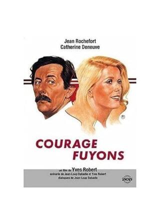 Courage fuyons（原題）のポスター