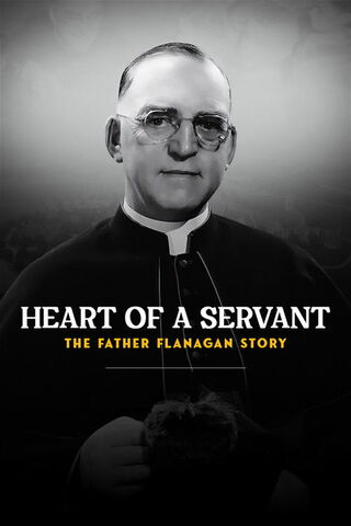 Heart of a Servant - The Father Flanagan Story（原題）のポスター