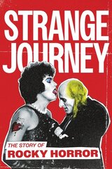 Strange Journey: The Story of Rocky Horror（原題）のポスター
