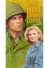 When Hell Broke Loose（原題）のポスター