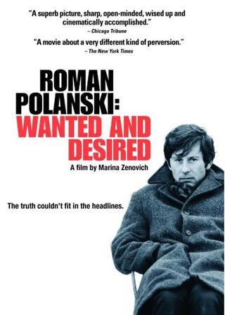 Roman Polanski: Wanted and Desired（原題）のポスター