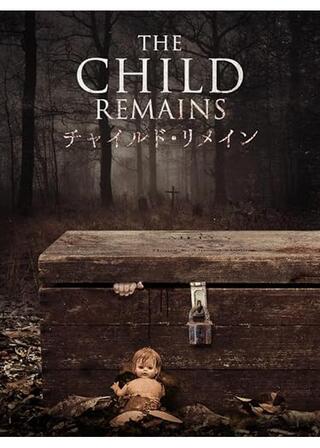 チャイルド・リメインのポスター
