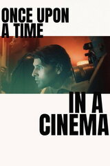 Once Upon a Time in a Cinema（原題）のポスター