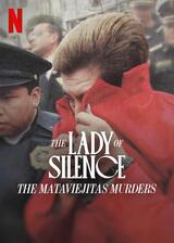 The Lady of Silence：The Mataviejitas Murdersのポスター