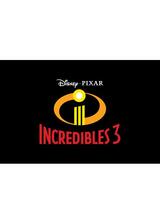 Mr.インクレディブル３（仮題）のポスター