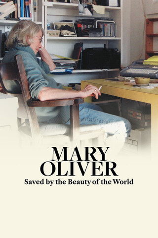 Mary Oliver: Saved by the Beauty of the World（原題）のポスター