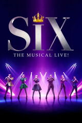 Six: The Musical Live!（原題）のポスター