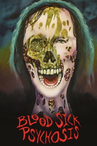 Blood Sick Psychosis（原題）のポスター