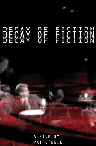 The Decay of Fiction（原題）のポスター
