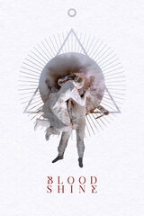 Blood Shine（原題）のポスター