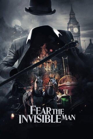 Fear the Invisible Man（原題）のポスター