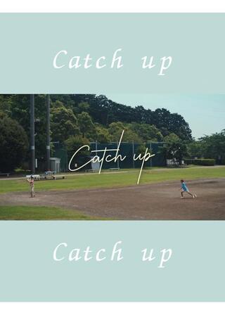 Catch upのポスター