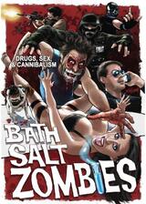 Bath Salt Zombies（原題）のポスター