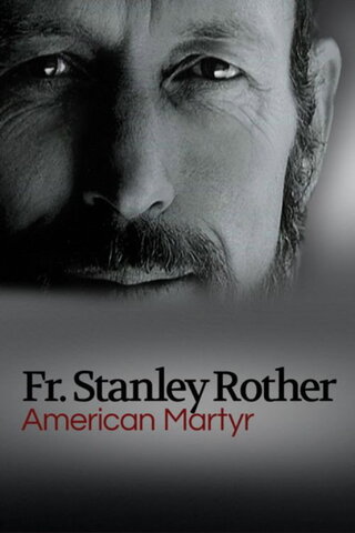 American Martyr: The Stanley Rother Story（原題）のポスター