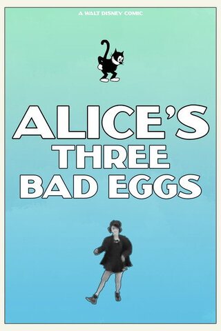 Alice's Three Bad Eggs（原題）のポスター