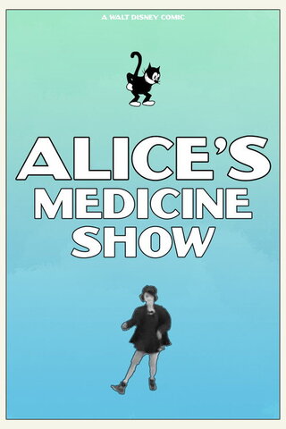 Alice's Medicine Show（原題）のポスター