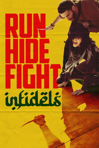 Run Hide Fight: Infidels（原題）のポスター