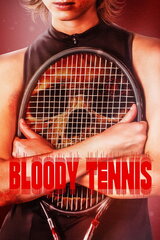 Bloody Tennis（原題）のポスター