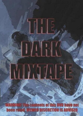 Dark Mixtape（原題）のポスター