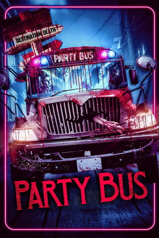 Party Bus（原題）のポスター