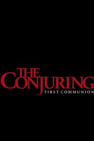 The Conjuring: First Communion（原題）のポスター