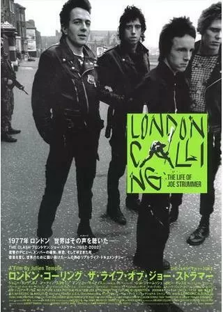 ロンドン・コーリング ザ・ライフ・オブ・ジョー・ストラマーのポスター