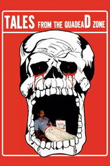 Tales from the Quadead Zone（原題）のポスター