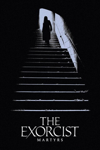 The Exorcist: Martyrs（原題）のポスター