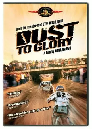 ダスト・トゥ・グローリーのポスター