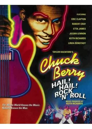チャック・ベリー／ヘイル・ヘイル・ロックンロールのポスター