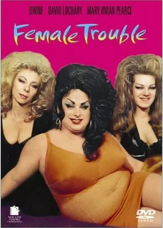 フィメール・トラブルのポスター