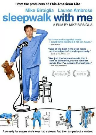 スリープウォーク・ウィズ・ミーのポスター