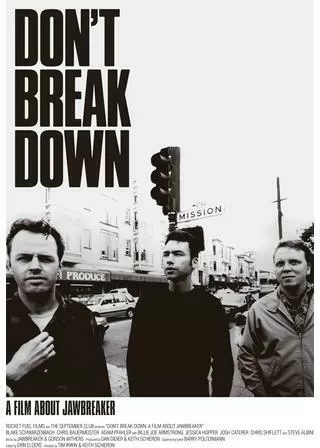 ジョウブレイカー/ドント・ブレイク・ダウンのポスター