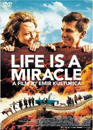 ライフ・イズ・ミラクルのポスター