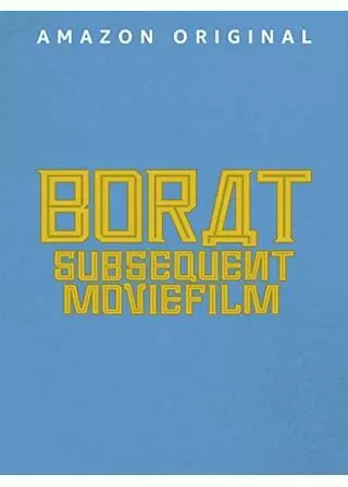 続·ボラット 栄光ナル国家だったカザフスタンのためのアメリカ貢ぎ物計画のポスター