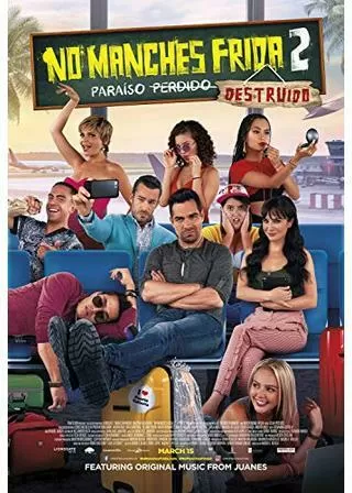 No Manches Frida 2(原題)のポスター