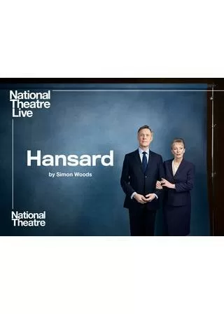 ナショナル・シアター・ライヴ 2020 「ハンサード」のポスター