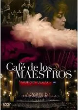 アルゼンチンタンゴ 伝説のマエストロたちのポスター