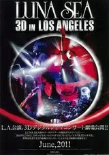 LUNA SEA 3D in LOS ANGELESのポスター