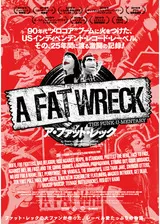 A FAT WRECK ア・ファット・レックのポスター