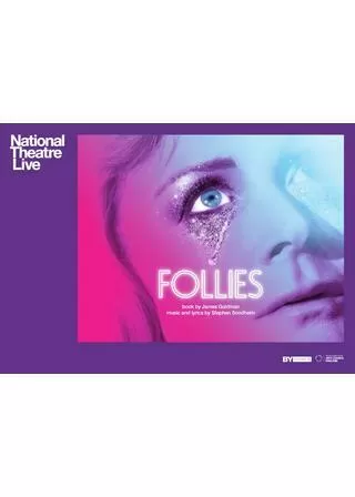 ナショナル・シアター・ライヴ 2018 「フォリーズ」のポスター