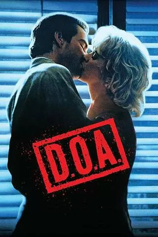 D.O.A.（1988）のポスター