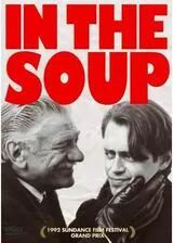イン・ザ・スープのポスター