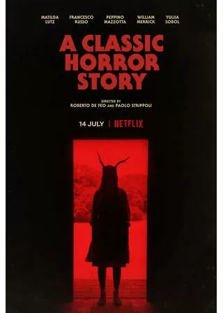 クラシック・ホラー・ストーリーのポスター