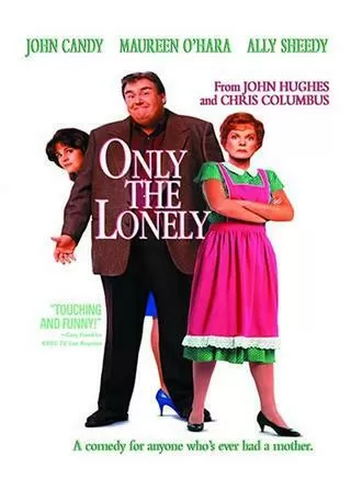 オンリー・ザ・ロンリーのポスター