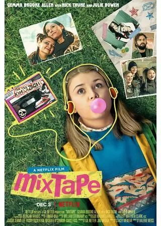 ミックステープ 伝えられずにいたことのポスター