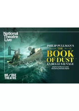 ナショナル・シアター・ライブ 2022 「ブック・オブ・ダスト ～美しき野生～」のポスター