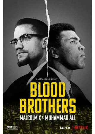 ブラッド・ブラザーズ マルコムXとモハメド・アリのポスター