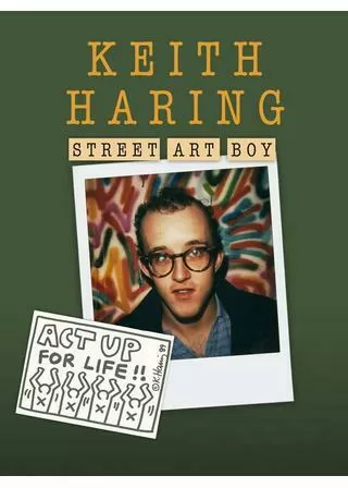 キース・ヘリング〜ストリート・アート・ボーイ〜のポスター